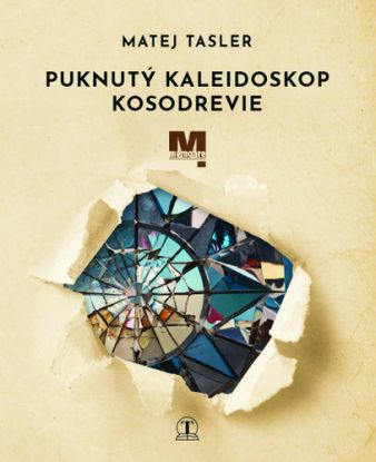 Puknutý kaleidoskop