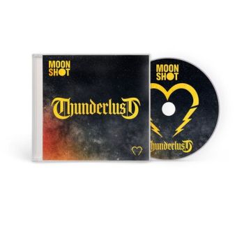 Moon Shot - Thunderlust CD