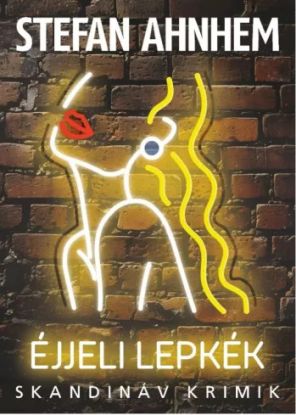 Éjjeli lepkék
