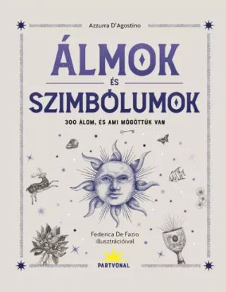 Álmok és szimbólumok