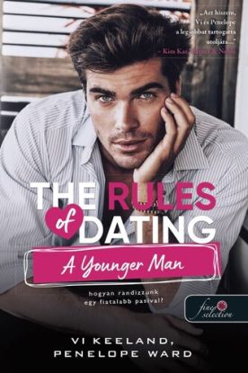 The Rules of Dating a Younger Man - Hogyan randizzunk egy fiatalabb pasival? (Hogyan randizzunk? 4.)