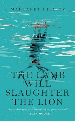 The Lamb Will Slaughter the Lion - Danielle Cain 1