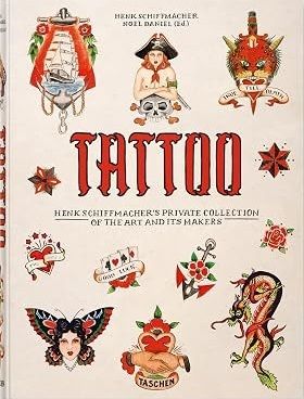 TATTOO: Henk Schiffmacher’s Private Collection