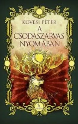 A csodaszarvas nyomában