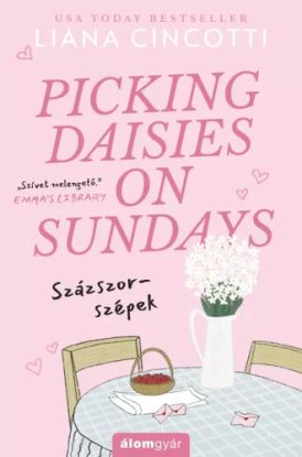 Picking Daisies on Sundays – Százszor-szépek