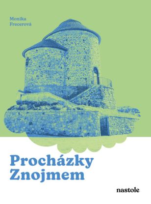 Procházky Znojmem
