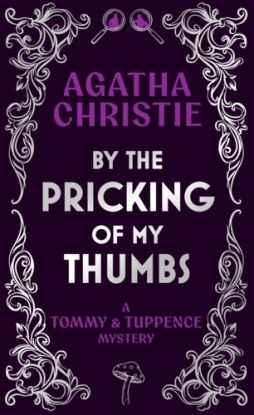 By the Pricking of My Thumbs