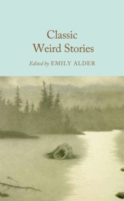 Classic Weird Stories