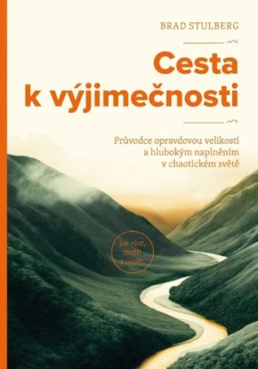 Cesta k výjimečnosti