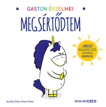 Gaston érzelmei – Megsértődtem