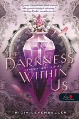 The Darkness Within Us - A bennünk lakozó sötétség - Az árnyak köztünk 2.