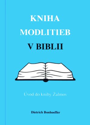 Kniha modlitieb v Biblii – Úvod do knihy Žalmov