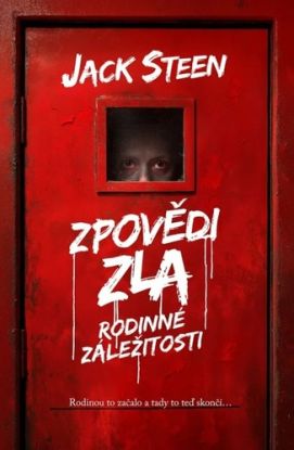 Zpovědi zla Rodinné záležitosti