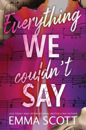 Everything We Couldn''t Say
