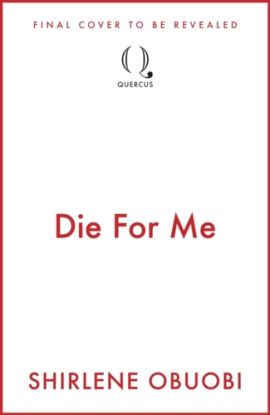Die For Me