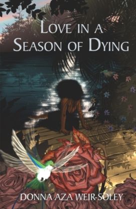 Love in a Season of Dying