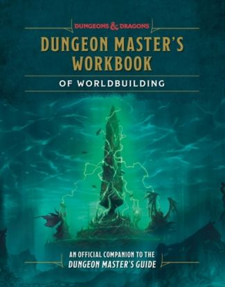 Dungeon Master''s Workbook of Worldbuilding (Dungeons & Dragons)