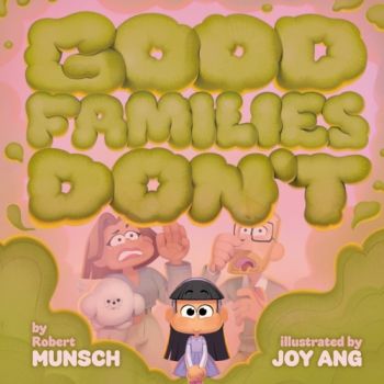Good Families Don''t