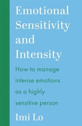 Emotional Sensitivity and Intensity