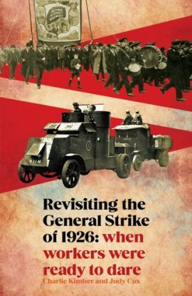 Revisiting the General Strike of 1926