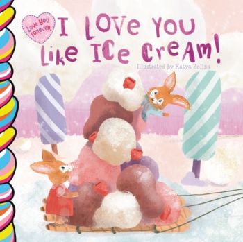 I Love You Like Ice Cream