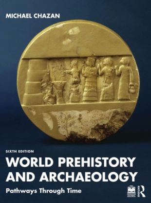 World Prehistory and Archaeology