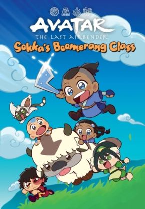 Avatar: The Last Airbender Chibis Volume 2--Sokka''s Boomerang Class