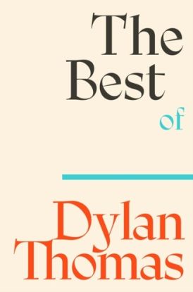 Best of Dylan Thomas
