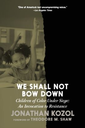 We Shall Not Bow Down