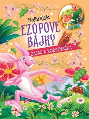 Najkrajšie ezopové bájky – Zajac a korytnačka