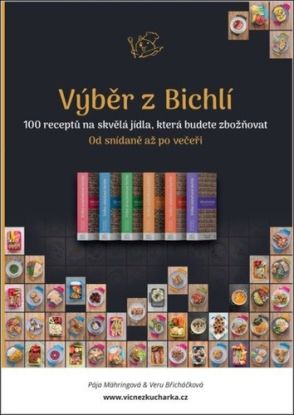 Výběr z Bichlí - Od snídaně až po večeři