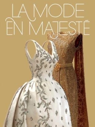 La Mode en Majesté