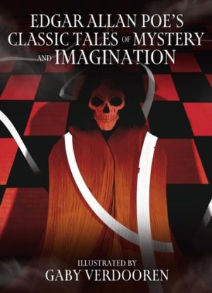 Edgar Allan Poe''s Classic Tales of Mystery and Imagination