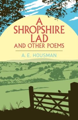 Shropshire Lad and Other Poems