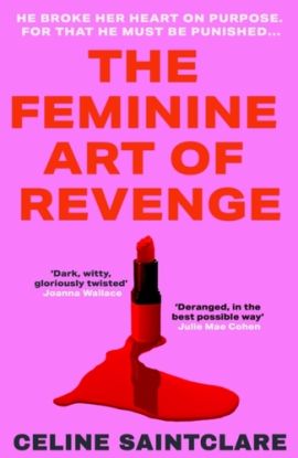 Feminine Art of Revenge
