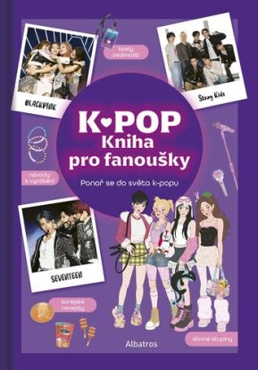 K-pop: Kniha pro fanoušky