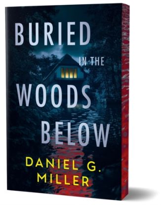 Buried in the Woods Below (Deluxe Edition)