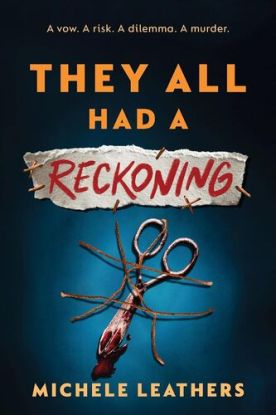 They All Had a Reckoning