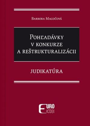 Pohľadávky v konkurze a reštrukturalizácii – Judikatúra