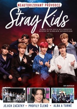Stray Kids - Neautorizovaný průvodce, 2. vydání