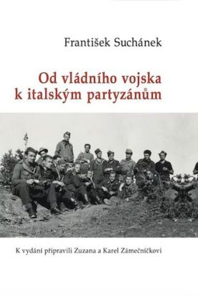 Od vládního vojska k italským partyzánům