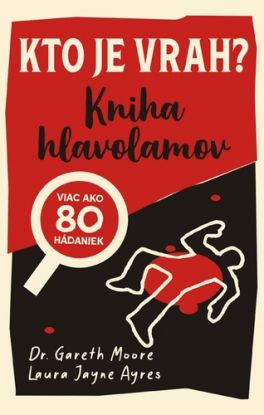 Kto je vrah?: Kniha hlavolamov