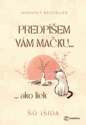Predpíšem vám mačku... ako liek
