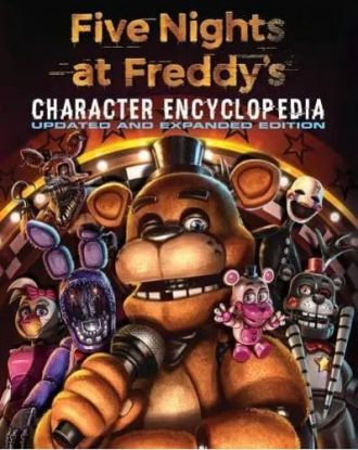 Five Nights at Freddys Updated Character Encyclopedia