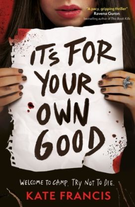 It's For Your Own Good