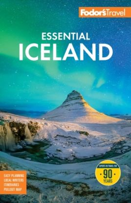Fodor''s Essential Iceland