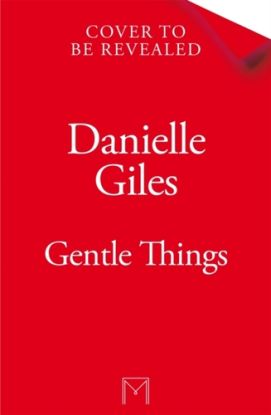 Gentle Things