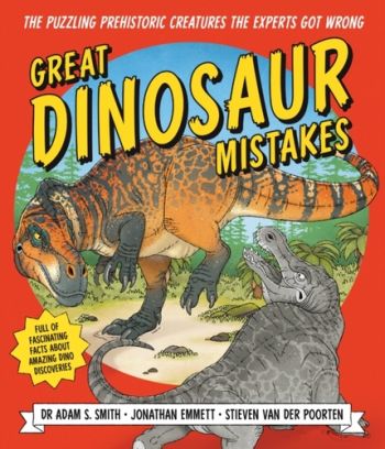 Great Dinosaur Mistakes
