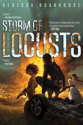 Storm of Locusts - The Sixth World 2