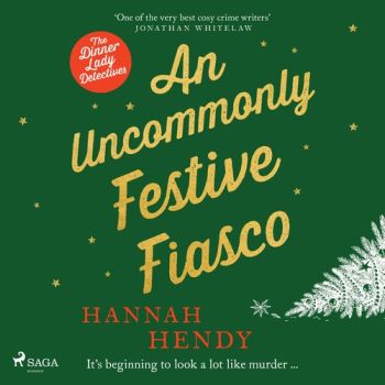 An Uncommonly Festive Fiasco (EN)
